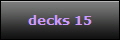 decks 15
