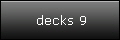 decks 9
